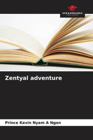 Knjiga Zentyal adventure Prince Kevin Nyam A Ngon