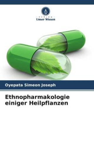 Knjiga Ethnopharmakologie einiger Heilpflanzen Oyepata Simeon Joseph