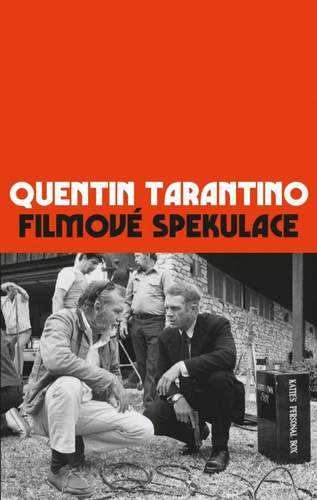 Kniha Filmové spekulace Quentin Tarantino