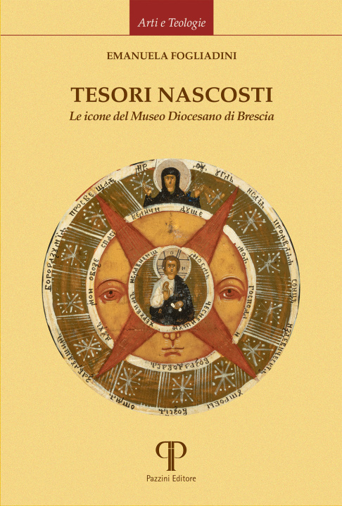 Kniha Tesori nascosti. Le icone del Museo Diocesano di Brescia Emanuela Fogliadini