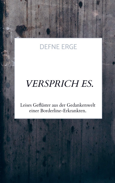 Knjiga Versprich es. Defne Erge