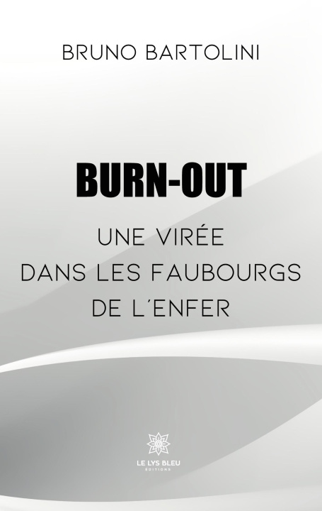Knjiga Burn-out Bruno Bartolini