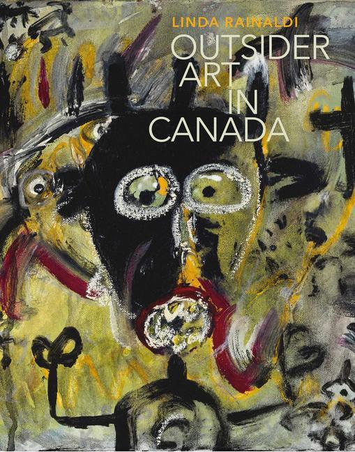 Kniha Outsider Art in Canada Linda Ranaldi