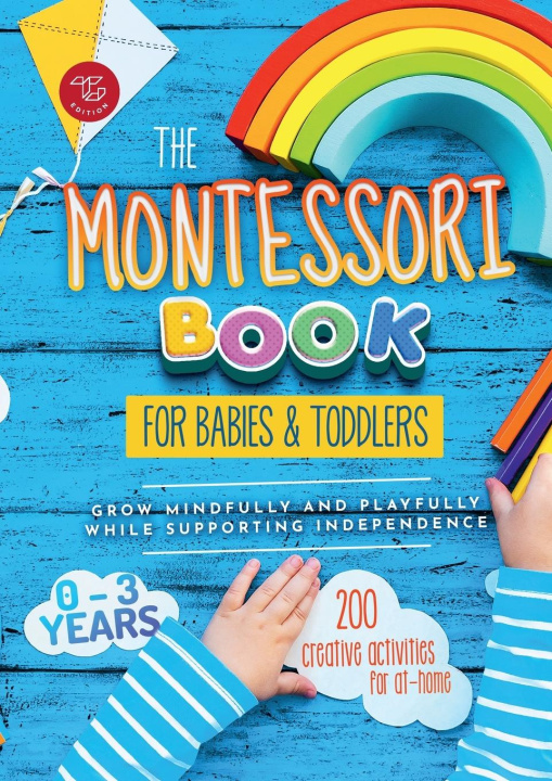 Könyv The Montessori Book for Babies and Toddlers 