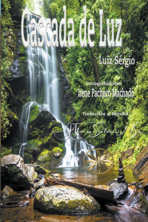Knjiga Cascada de Luz Por El Espíritu Luiz Sérgio