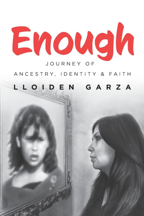 Knjiga Enough Lloiden Garza