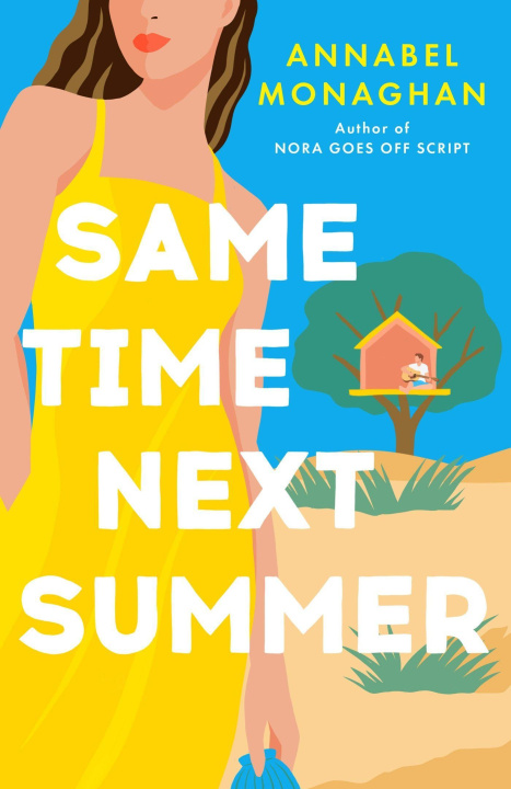 Книга Same Time Next Summer Annabel Monaghan