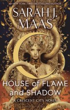 Knjiga House of Flame and Shadow Maas Sarah J. Maas