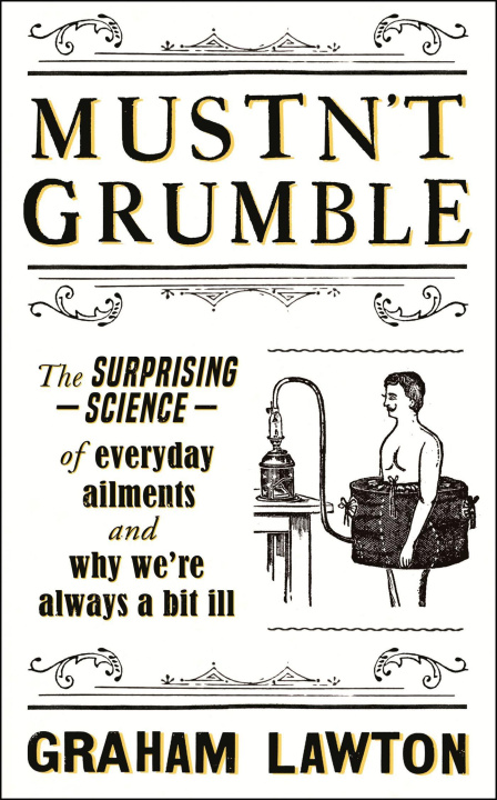 Kniha Mustn't Grumble Graham Lawton