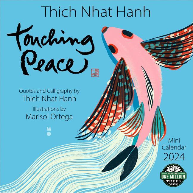 Naptár/Határidőnapló Touching Peace 2024 Mini Calendar Thich Nhat (Thich Nhat Hanh) Hanh