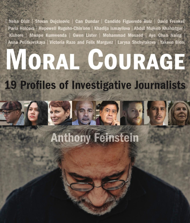 Kniha Moral Courage Anthony Feinstein