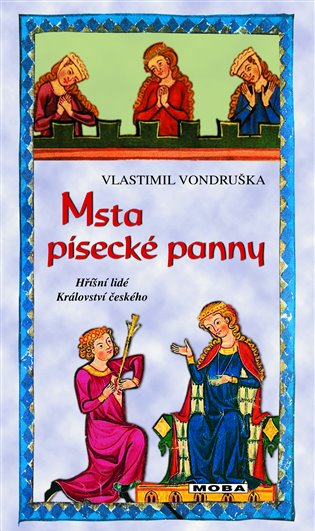 Libro Msta písecké panny Vlastimil Vondruška