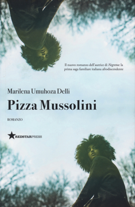 Книга Pizza Mussolini Marilena Umuhoza Delli