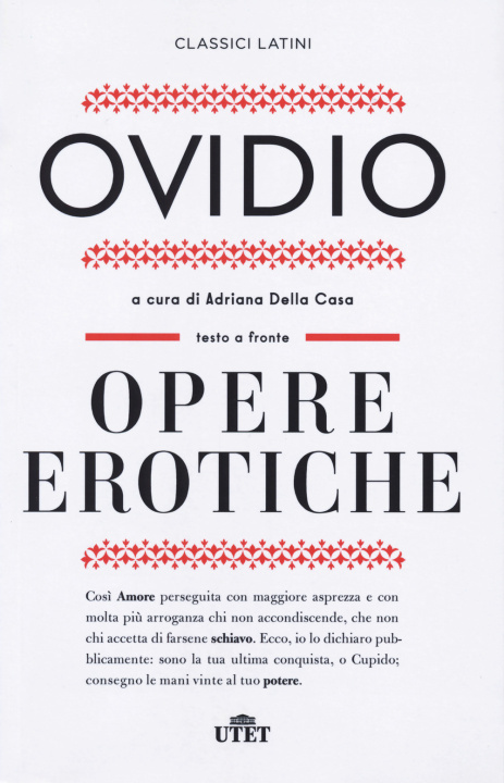 Livre Opere erotiche: Amores-Heroides-Medicamina faciei-Ars amatoria-Remedia amoris P. Nasone Ovidio