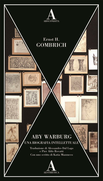 Kniha Aby Warburg. Una biografia intellettuale Ernst H. Gombrich