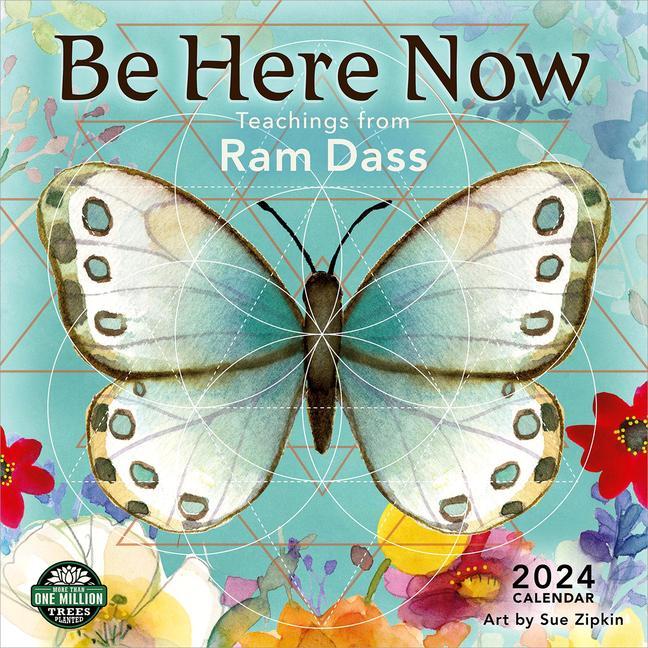 Календар/тефтер Be Here Now 2024 Calendar Ram (Ram Dass) Dass