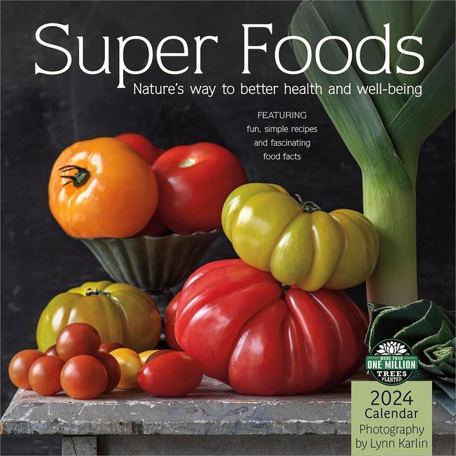Naptár/Határidőnapló Super Foods 2024 Calendar Lynn (Lynn Karlin) Karlin