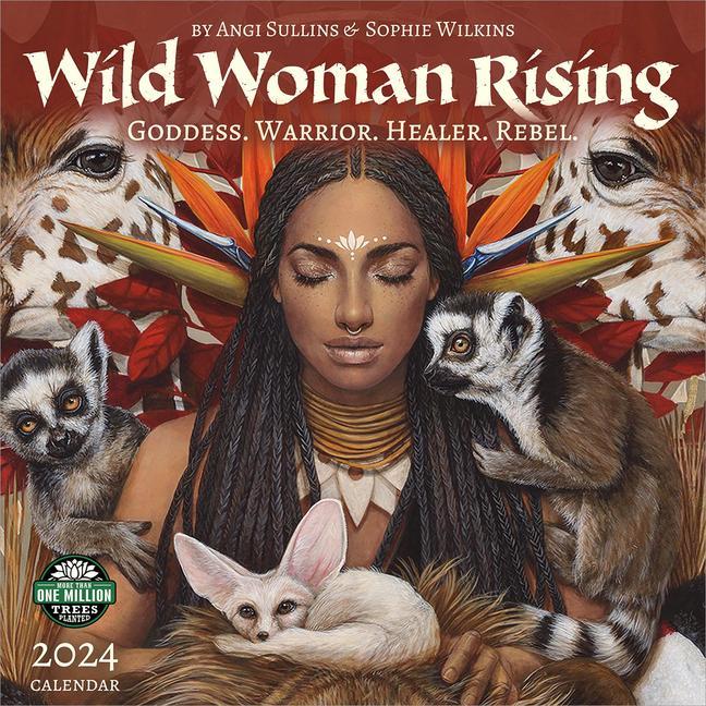 Kalendář/Diář Wild Women Rising 2024 Calendar Angi (Angi Sullins ) Sullins