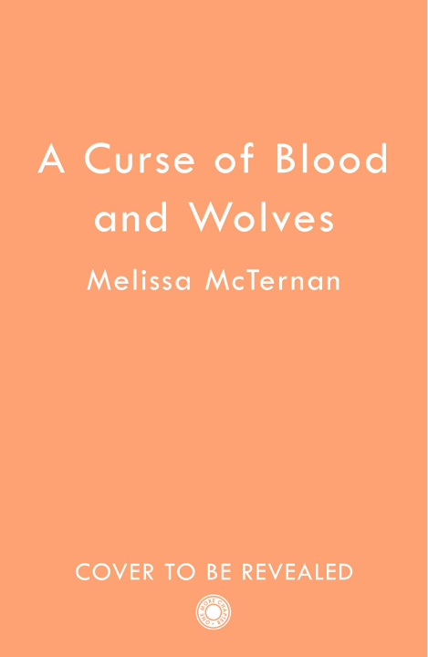 Книга Curse of Blood and Wolves Melissa McTernan