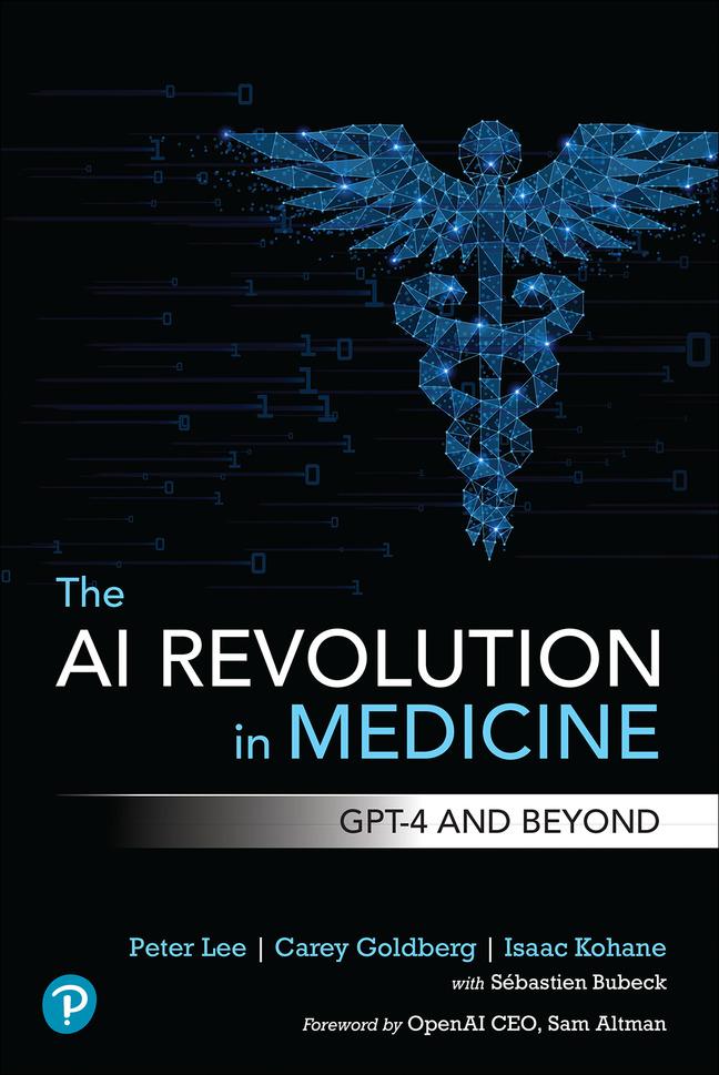 Книга AI Revolution in Medicine Peter Lee