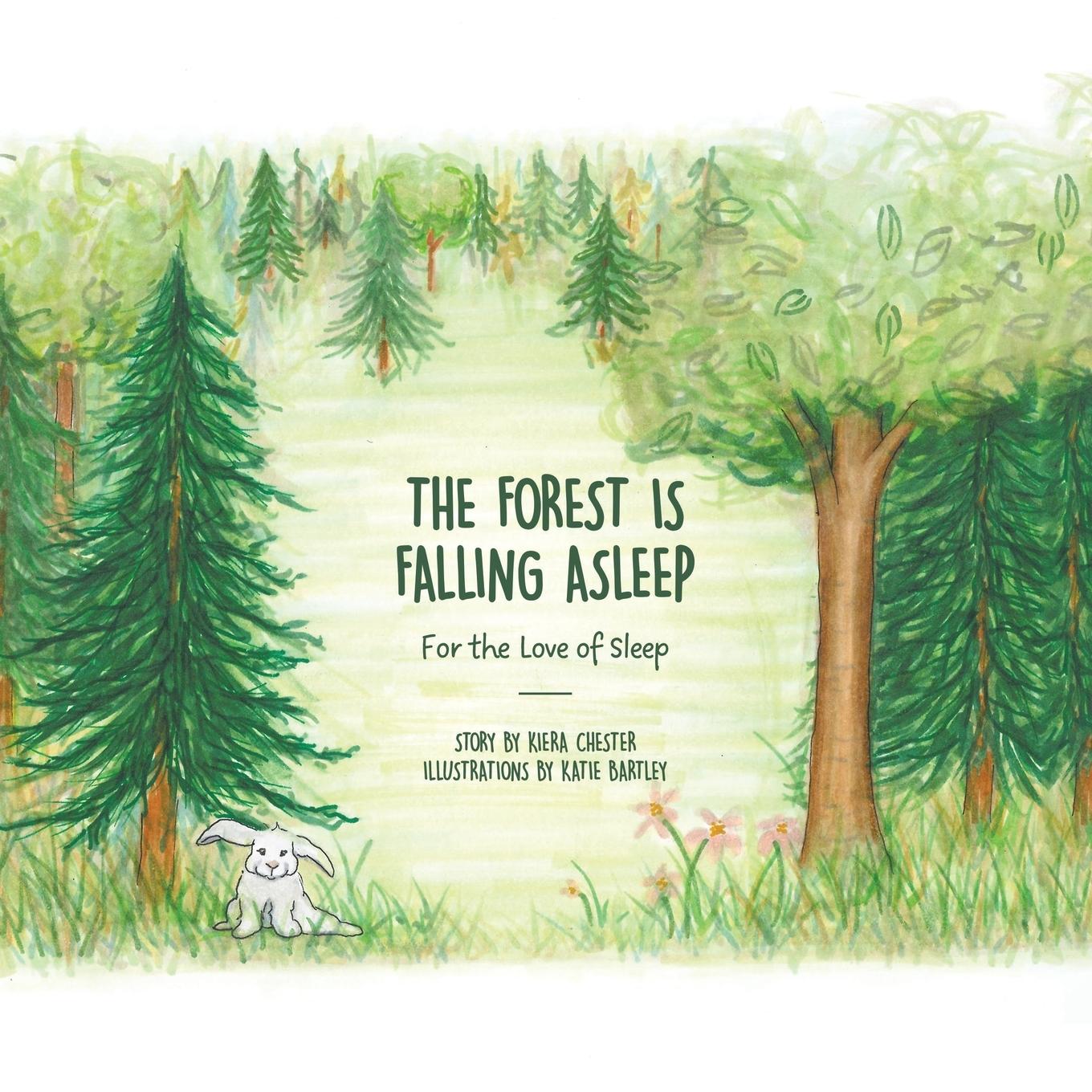 Knjiga The Forest Is Falling Asleep Kiera Chester