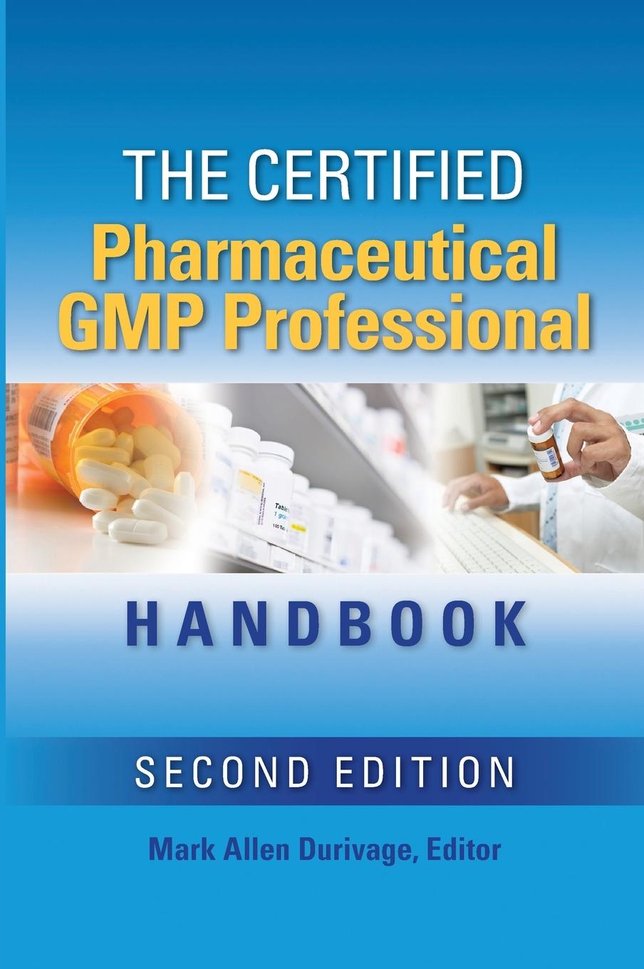 Carte The Certified Pharmaceutical GMP Professional Handbook 