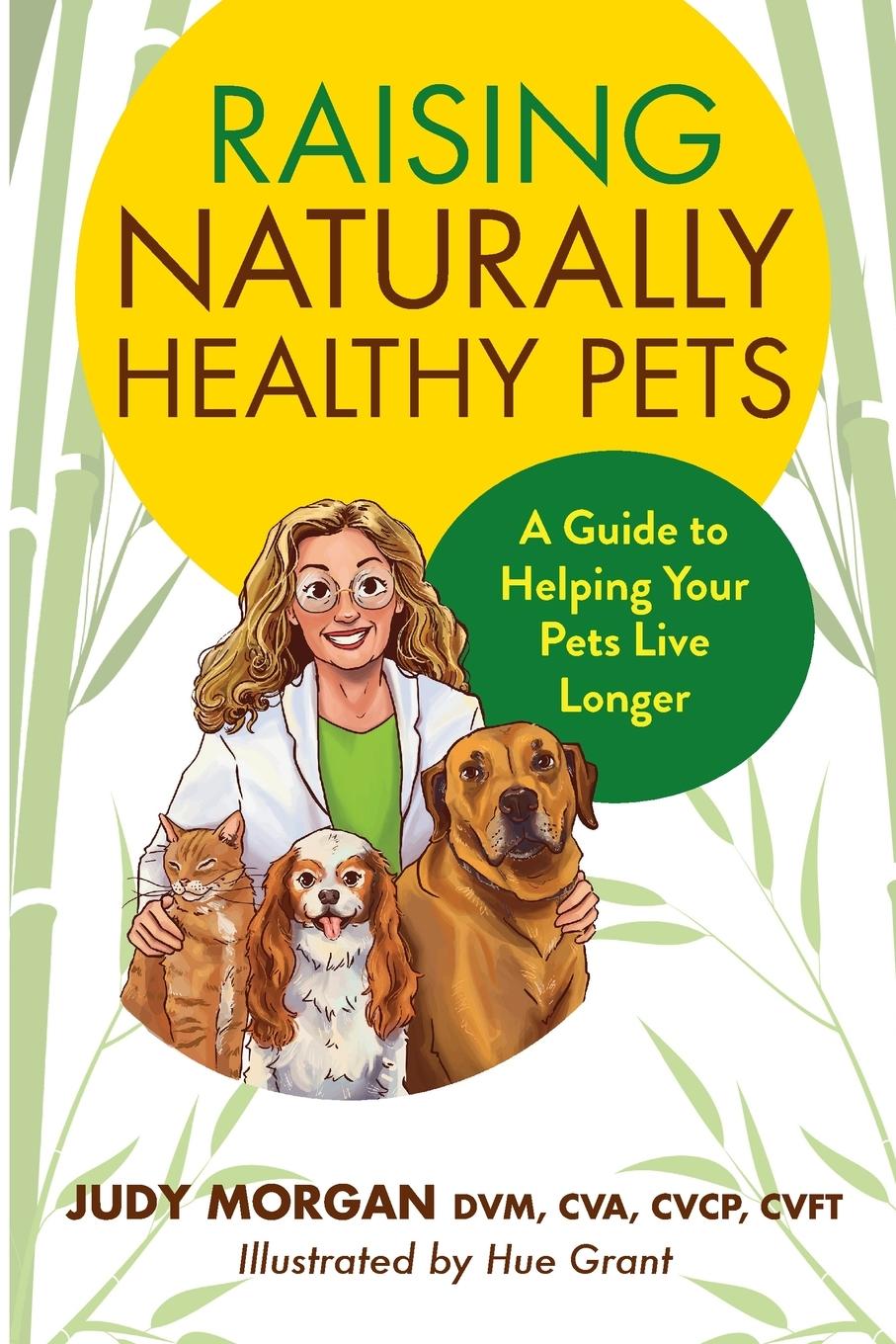 Книга Raising Naturally Healthy Pets 