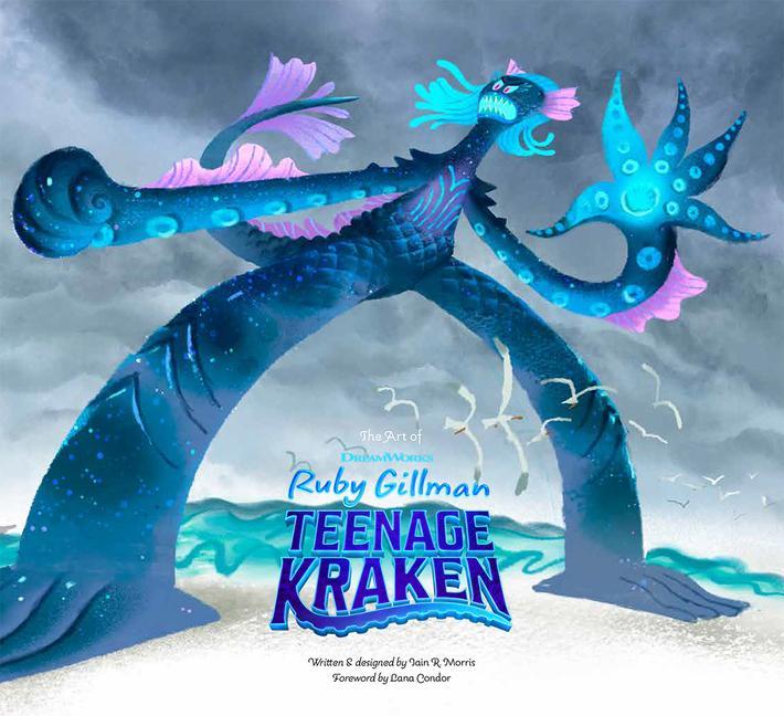 Könyv The Art of DreamWorks Ruby Gillman: Teenage Kraken 