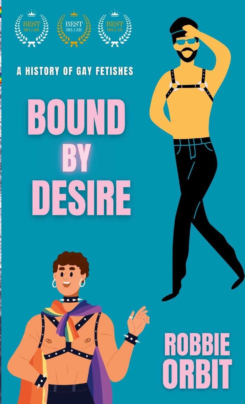 Book Bound by Desire Robbie Orbit
