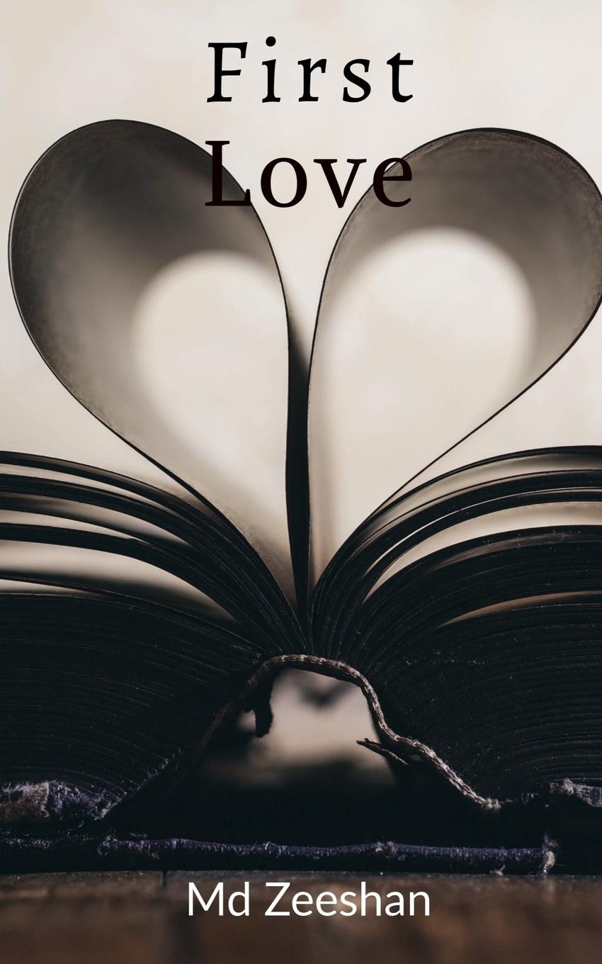 Knjiga First love Md Zeeshan