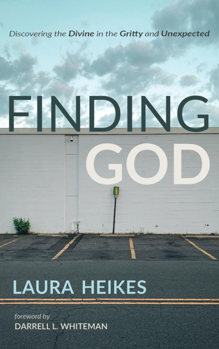 Kniha Finding God Laura Heikes