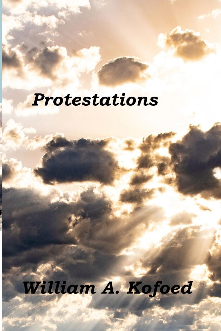 Knjiga Protestations William A. Kofoed