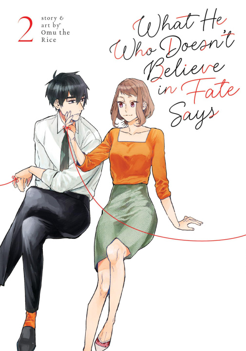 Книга What He Who Doesn't Believe in Fate Says Vol. 2 