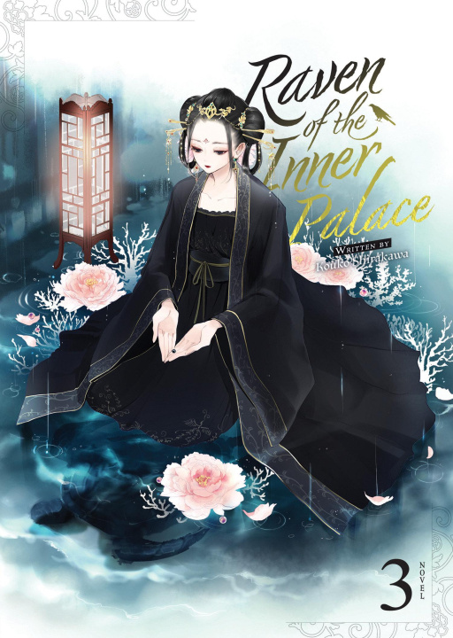 Kniha Raven of the Inner Palace (Light Novel) Vol. 3 Ayuko
