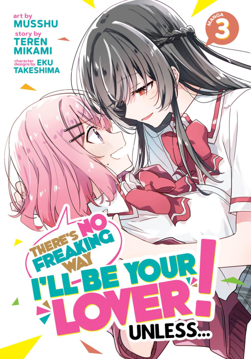 Könyv There's No Freaking Way I'll Be Your Lover! Unless... (Manga) Vol. 3 Eku Takeshima
