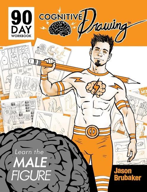 Buch Cognitive Drawing: Learn the Male Figure 