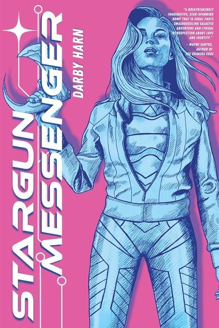 Knjiga Stargun Messenger Darby Harn