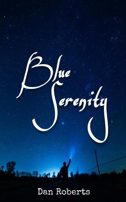 Buch Blue Serenity Dan Roberts