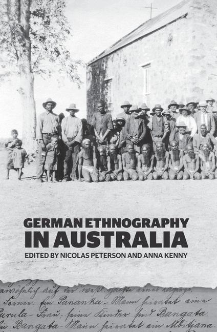 Knjiga German Ethnography in Australia Anna Kenny