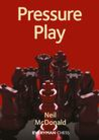 Knjiga Pressure Play Neil McDonald