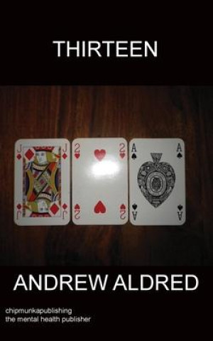 Knjiga Thirteen ANDREW ALDRED