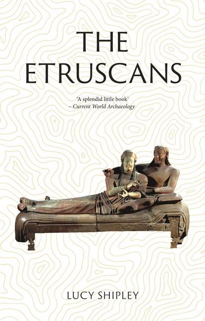 Könyv The Etruscans: Lost Civilizations 