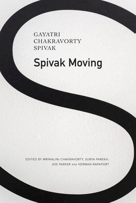 Buch Spivak Moving Mrinalini Chakravorty