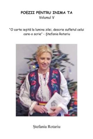 Boek POEZII PENTRU INIMA TA Volume v Stefania Rotariu