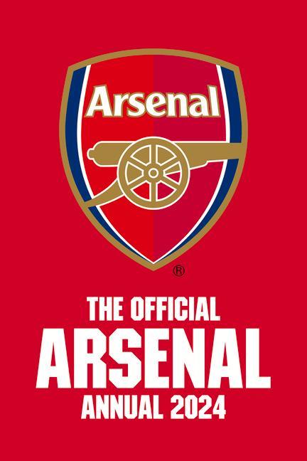 Knjiga The Official Arsenal Annual 2024 