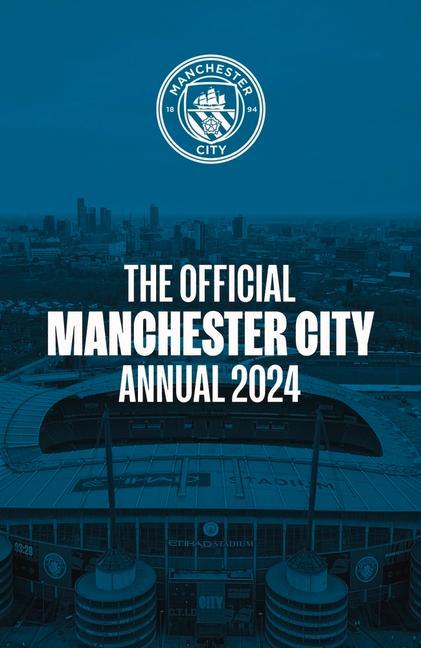 Книга The Official Manchester City Annual 2024 