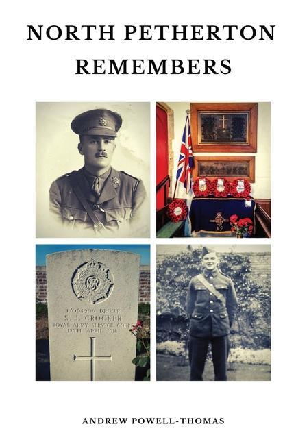 Libro North Petherton Remembers Andrew Powell-Thomas