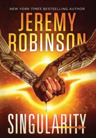 Knjiga Singularity Jeremy Robinson
