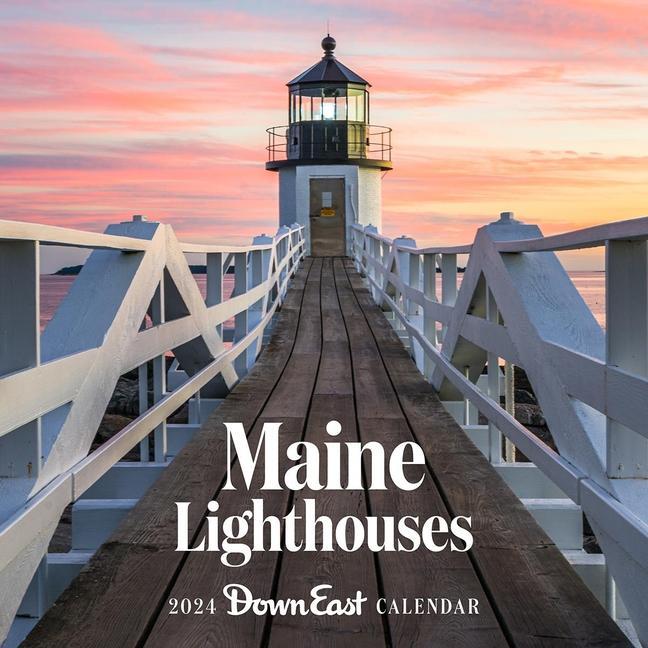 Calendar / Agendă 2024 Maine Lighthouses Wall Calendar 