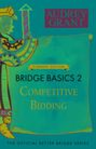 Kniha Bridge Basics 2: Competitive Bidding David Lindop